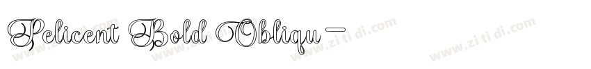 Pelicent Bold Obliqu字体转换